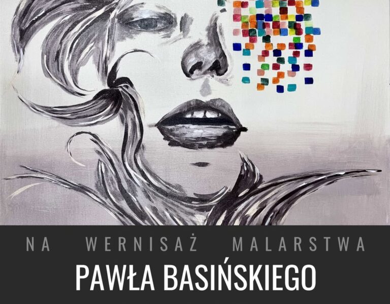 „Twarze” Paweł Basiński