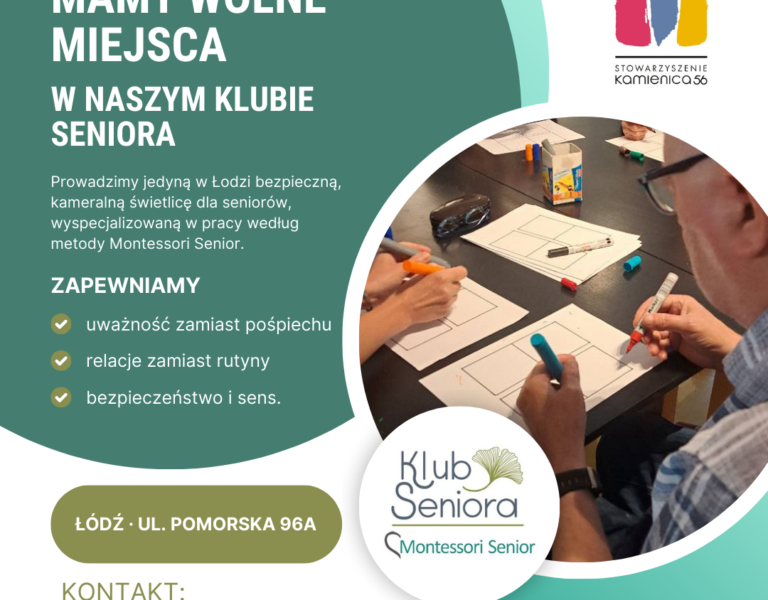  Mamy wolne miejsca w&nbsp;Klubie Seniora Montessori w&nbsp;Kamienicy 56 