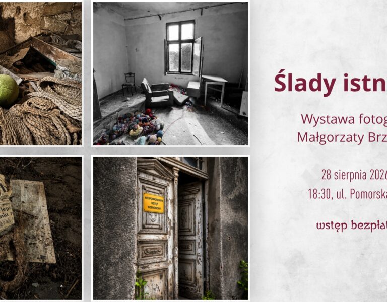 „Ślady istnienia” Małgorzata Brzeska